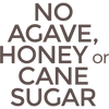 No Agave, Honey or Cane Sugar